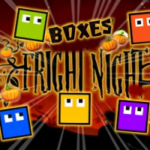 Play Boxes Fright Night